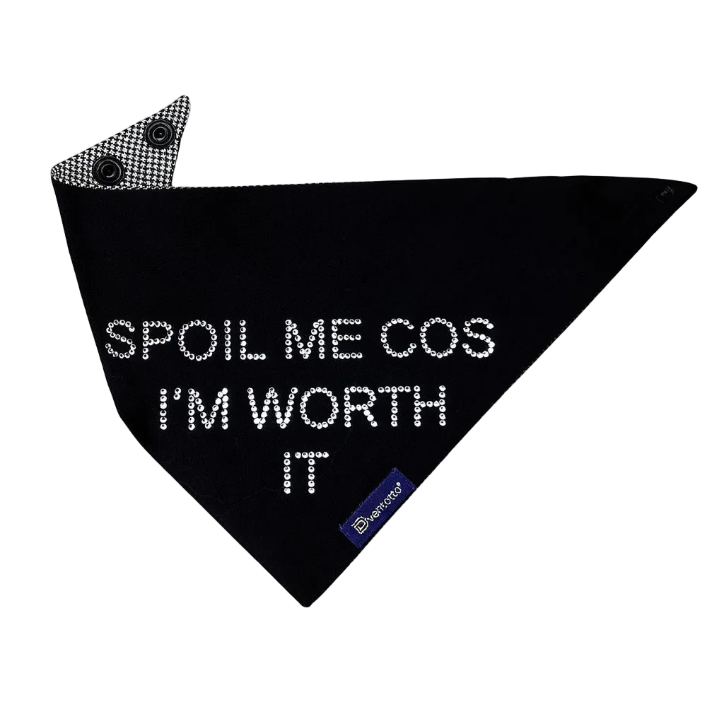 Bandane per Cane “Spoil Me Cos I’m Worth It” con Strass  | Dventotto®